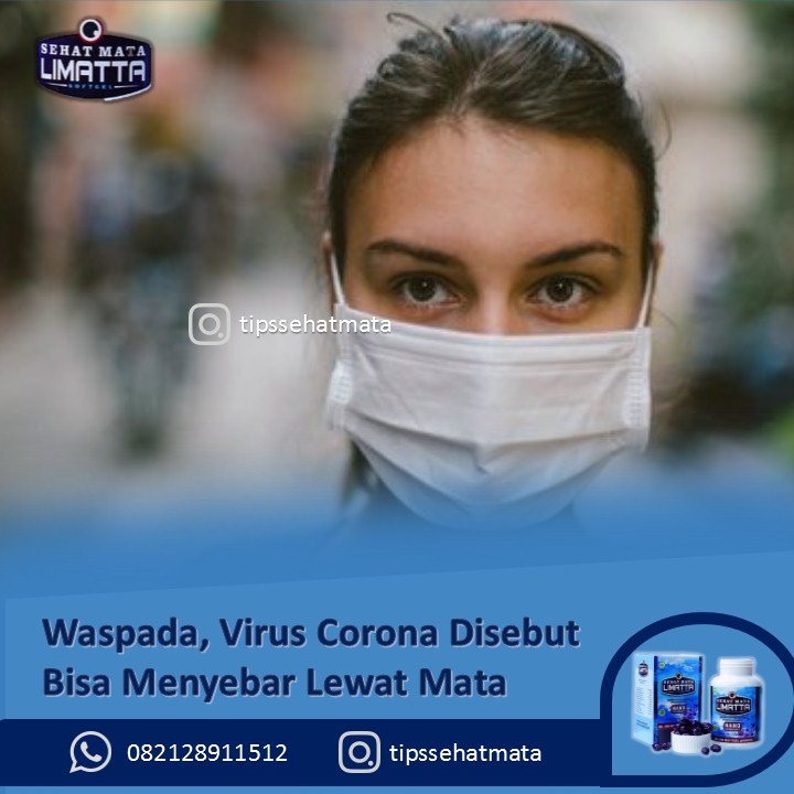 Terbaru , Virus Corona Disebut Bisa Menyebar Lewat Mata Terbaru , Virus Corona Disebut Bisa Menyebar Lewat Mata